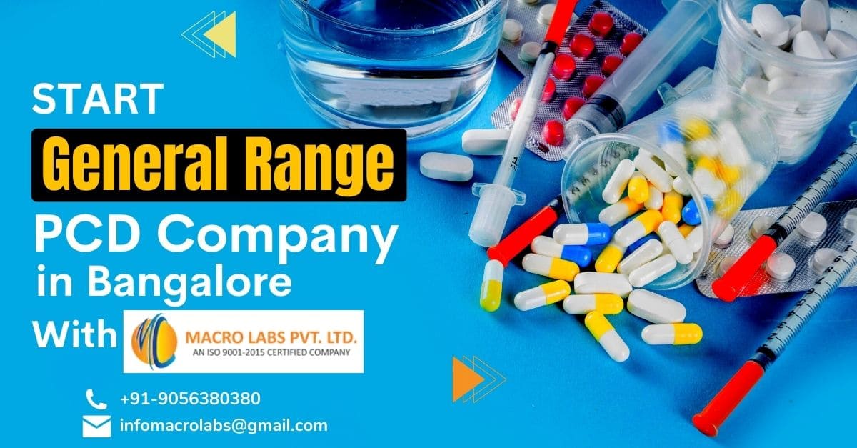 Get the Genuine Assistance of General Range PCD Franchise Services to Boost Your Business | Macro Labs Pvt. Ltd.