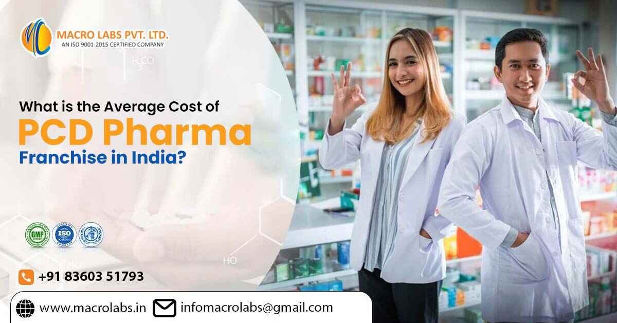 Cost of a PCD Pharma Franchise in India